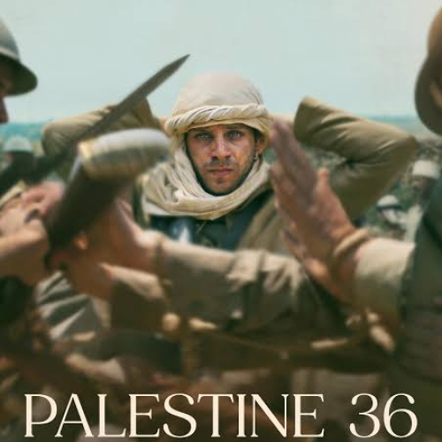 “فلسطين 36” مرشح دولة فلسطين للأوسكار كيف يتهم بأنه رهينة لصناديق الدعم؟